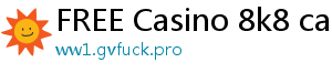 FREE Casino 8k8 casino